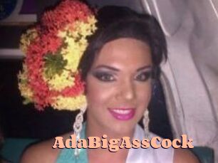 AdaBigAssCock