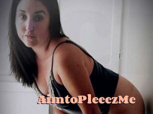 AimtoPleeezMe