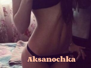 Aksanochka