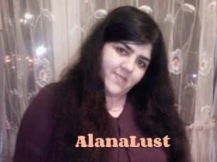 AlanaLust