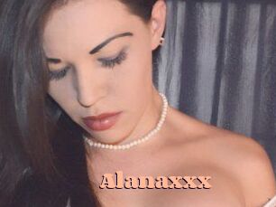 Alanaxxx
