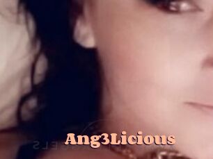 Ang3Licious