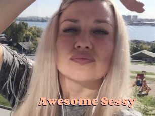 Awesome_Sessy