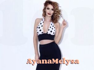 AyanaMelysa
