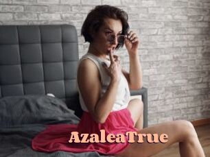AzaleaTrue