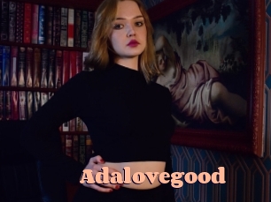 Adalovegood