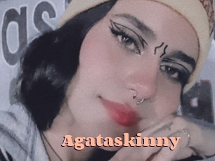 Agataskinny