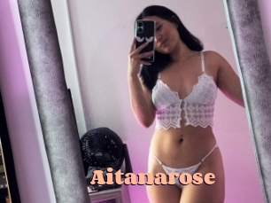 Aitanarose