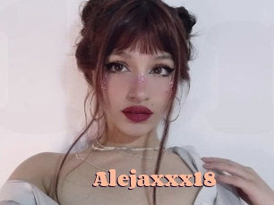 Alejaxxx18