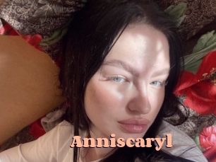Anniscaryl