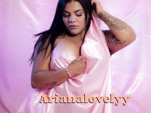 Arianalovelyy