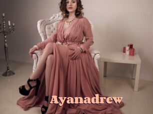 Ayanadrew