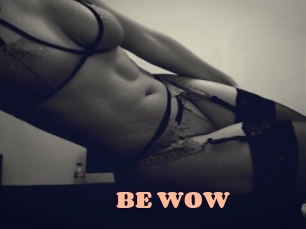 BE_WOW