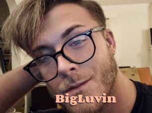 BigLuvin
