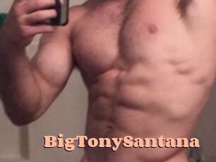 BigTonySantana