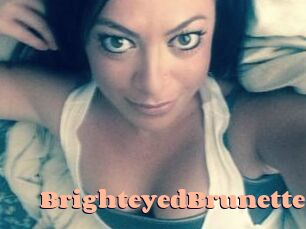 BrighteyedBrunette
