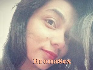 BronaSex