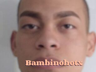 Bambinohotx