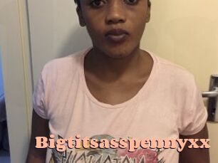 Bigtitsasspennyxx