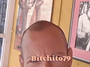 Bitchito79