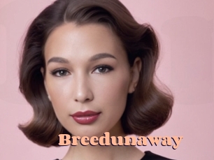 Breedunaway