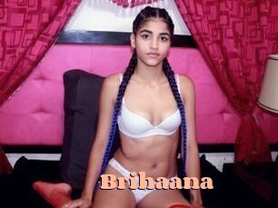 Brihaana