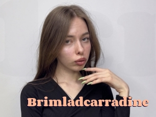 Brimladcarradine