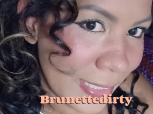 Brunettedirty