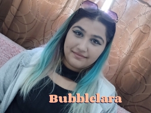 Bubblelara