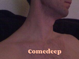 Comedeep