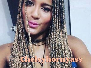 Chelsyhornyass