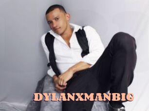 DYLANXMANBIG
