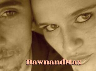 DawnandMax