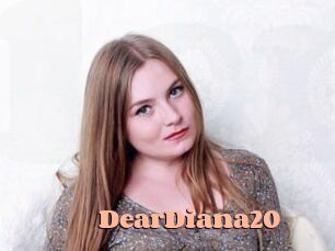 DearDiana20