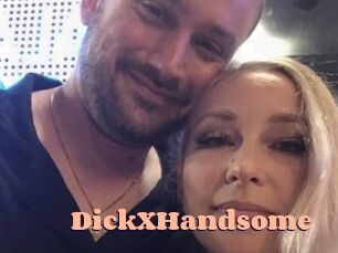 DickXHandsome