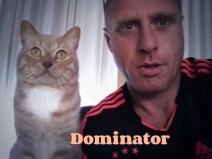 Dominator