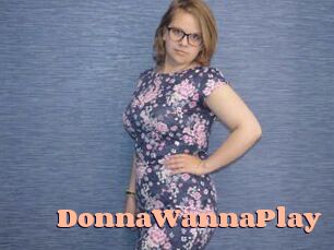 DonnaWannaPlay