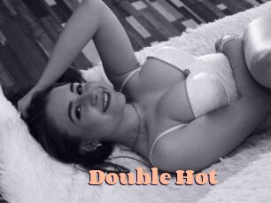 Double_Hot