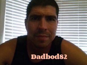 Dadbod82
