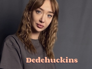Dedehuckins