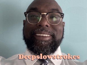 Deepslowstrokes