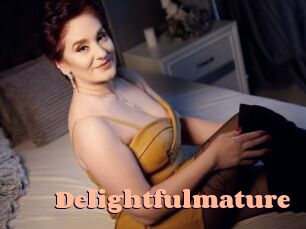 Delightfulmature
