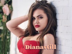 Dianastill