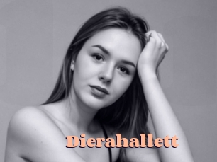 Dierahallett