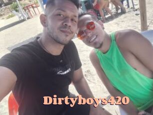 Dirtyboys420