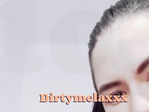 Dirtymelaxxx