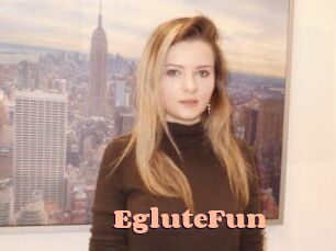 EgluteFun
