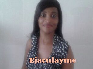 Ejaculayme