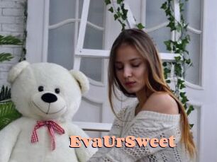 EvaUrSweet