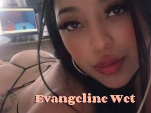 Evangeline_Wet